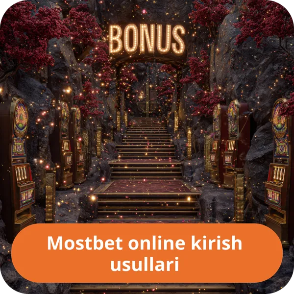 Mostbet online kirish usullari